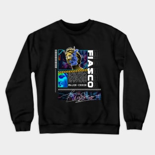 Fiasco Streetwear Crewneck Sweatshirt